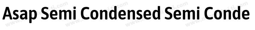 Asap Semi Condensed Semi Condensed字体转换